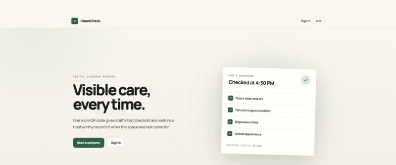 CleanCheck's home page: the line "Visible care, every time." beside a digital cleaning record card showing a washroom checked at 4:30 PM with four completed checklist items.